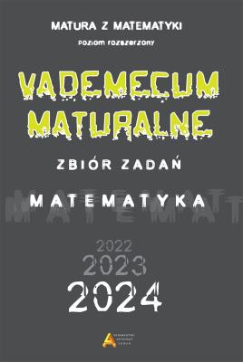 Vademecum maturalne ZR dla matury od 2023 roku. Autor:   Praca zbiorowa. SmakLiter.pl Okładka książki Vademecum maturalne ZR dla matury od 2023 roku