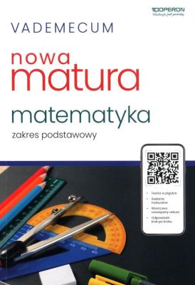 Vademecum nowa Matura matematyka zakres podstawowy. Autor: Konstantynowicz Adam, Konstantynowicz Anna, Pająk Małgorzata. SmakLiter.pl Okładka książki Vademecum nowa Matura matematyka zakres podstawowy