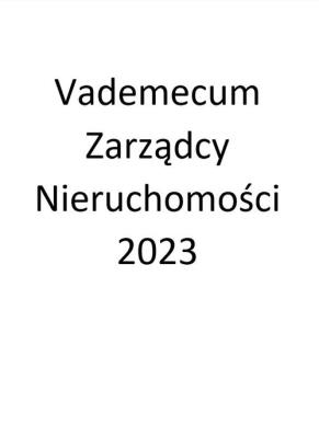 Vademecum Zarządcy Nieruchomości 2023. Autor: Substyk Michał. SmakLiter.pl Okładka książki Vademecum Zarządcy Nieruchomości 2023