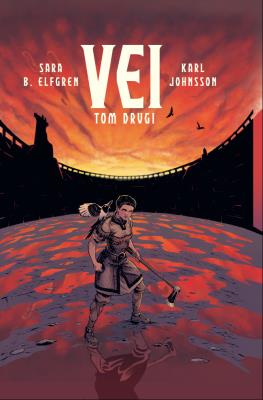 Vei t.2. Autor: Sara B. Elfgren. SmakLiter.pl Okładka książki Vei t.2
