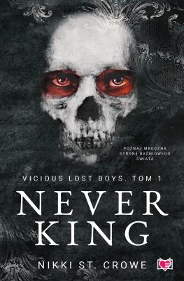 Okładka książki Vicious Lost Boys Tom 1 Never King