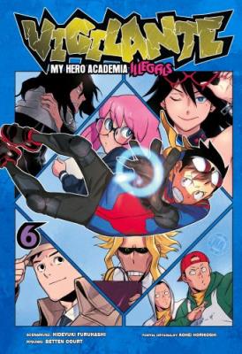 Okładka książki Vigilante. My Hero Academia - Illegals 06