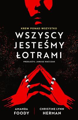 Okładka książki Villians Tom 1 Wszyscy jesteśmy łotrami