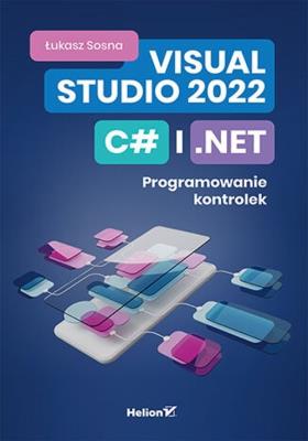 Okładka książki Visual Studio 2022, C# i .NET
