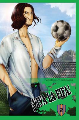 Viva la FIFA! #2. Autor: Sutkowska Agata. SmakLiter.pl Okładka książki Viva la FIFA! #2