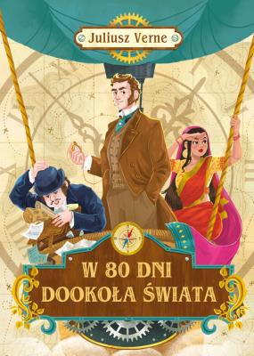 W 80 dni dookoła świata. Autor: Julisz Verne. SmakLiter.pl Okładka książki W 80 dni dookoła świata