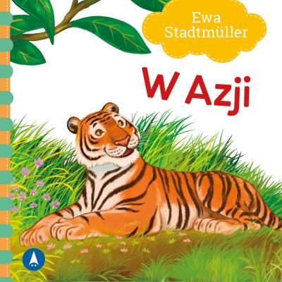 W Azji. Autor: Ewa Stadtmüller. SmakLiter.pl Okładka książki W Azji