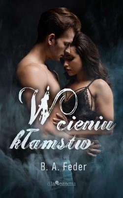 Okładka książki W cieniu kłamstw