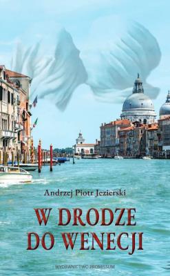 Okładka książki W drodze do Wenecji