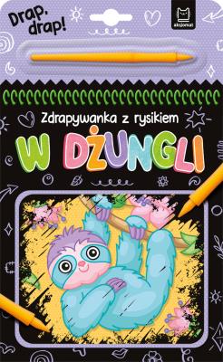 W dżungli. Zdrapywanka z rysikiem. Autor: Podgórska Anna. SmakLiter.pl Okładka książki W dżungli. Zdrapywanka z rysikiem