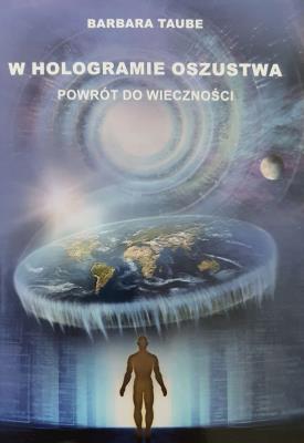 W hologramie oszustwa. Autor: Taube Barbara. SmakLiter.pl Okładka książki W hologramie oszustwa