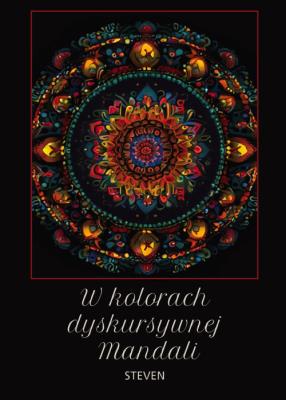 Okładka książki W kolorach dyskursywnej Mandali