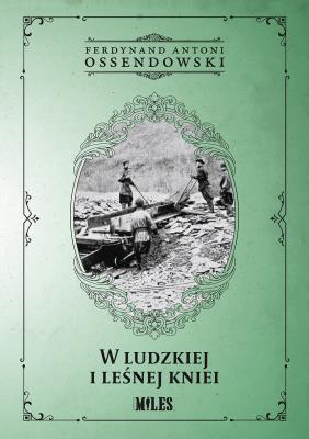 Okładka książki W ludzkiej i leśnej kniei