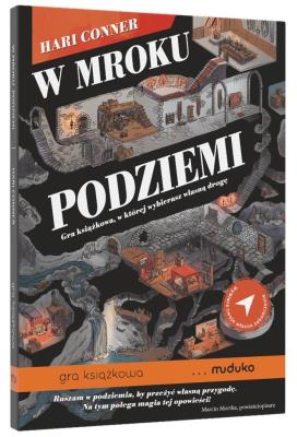 W mroku podziemi MUDUKO. Autor: Hari Conner. SmakLiter.pl Okładka książki W mroku podziemi MUDUKO