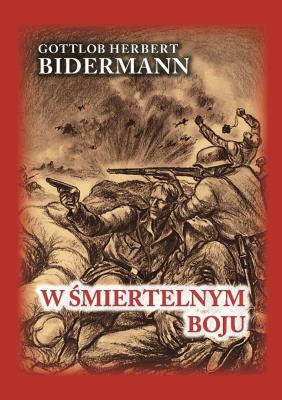W śmiertelnym boju. Autor: Bidermann Gottlob Herbert. SmakLiter.pl Okładka książki W śmiertelnym boju