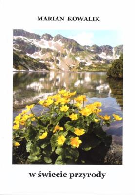 W świecie przyrody. Autor: Marian Kowalik. SmakLiter.pl Okładka książki W świecie przyrody