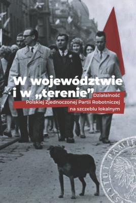 W województwie i w terenie. Autor: Tracz Bogusław. SmakLiter.pl Okładka książki W województwie i w terenie