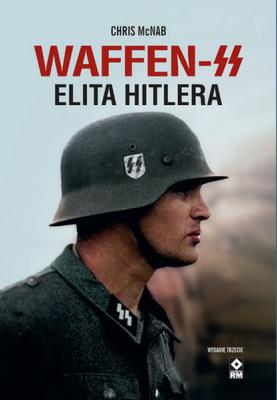 Waffen-SS Elita Hitlera. Autor: McNab Chris. SmakLiter.pl Okładka książki Waffen-SS Elita Hitlera