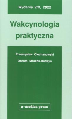 Okładka książki Wakcynologia praktyczna (wyd. VIII)