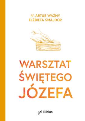 Okładka książki Warsztat św. Józefa