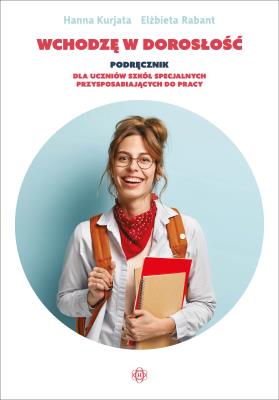 Okładka książki Wchodzę w dorosłość Podręcznik