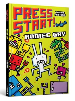 Wciśnij START! Koniec gry. Autor: Flintham Thomas. SmakLiter.pl Okładka książki Wciśnij START! Koniec gry