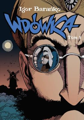 Wdówka 1. Autor: Barańko Igor. SmakLiter.pl Okładka książki Wdówka 1