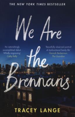 We Are the Brennans. Autor: Tracey Lange. SmakLiter.pl Okładka książki We Are the Brennans