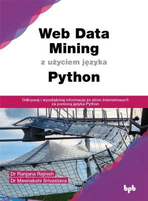 Okładka książki Web Data Mining z użyciem języka Python