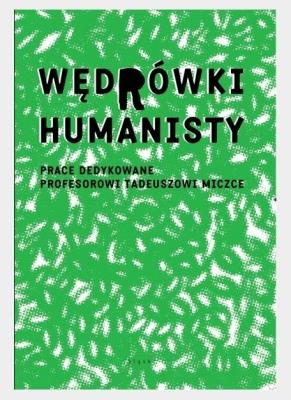 Okładka książki Wędrówki Humanisty