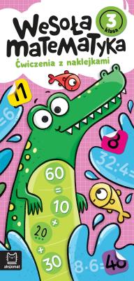 Okładka książki Wesoła matematyka. Ćwiczenia z naklejkami. Klasa 3