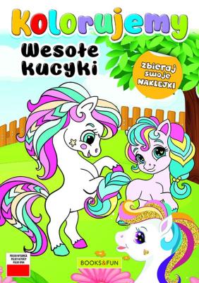 Okładka książki Wesołe kucyki. Kolorujemy
