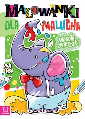 Okładka książki Wesołe zwierzaki. Malowanki dla malucha