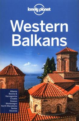 Western Balkans 3. Autor: Dragicevich Peter, Mark Baker, Butler Stuart. SmakLiter.pl Okładka książki Western Balkans 3