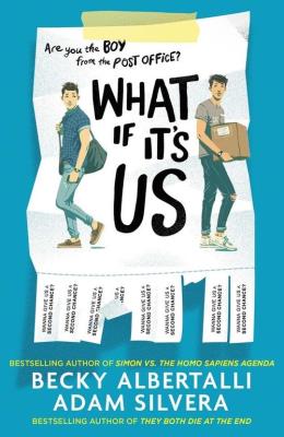 What If It's Us. Autor: Becky Albertalli, Adam Silvera. SmakLiter.pl Okładka książki What If It's Us