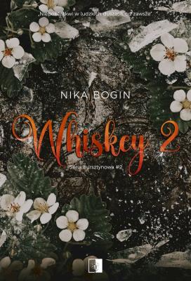 Okładka książki Whiskey. Seria bursztynowa. Tom 2