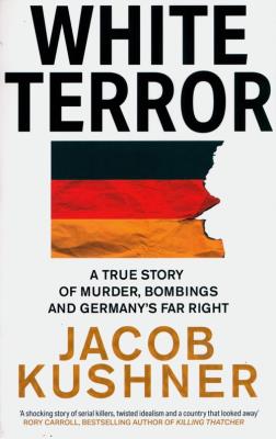White Terror. Autor: Kushner Jacob. SmakLiter.pl Okładka książki White Terror
