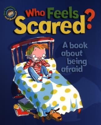 Who Feels Scared? A book about being afraid. Autor: Graves Sue. SmakLiter.pl Okładka książki Who Feels Scared? A book about being afraid
