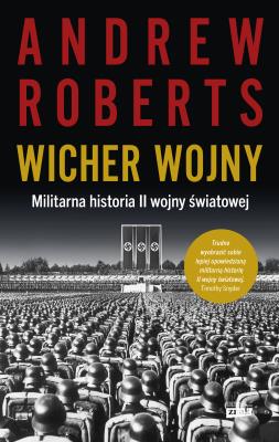 Okładka książki Wicher wojny. Militarna historia II wojny światowej