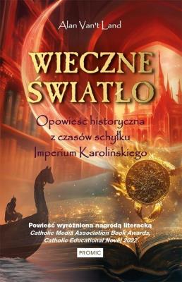 Okładka książki Wieczne światło. Opowieść historyczna z czasów...