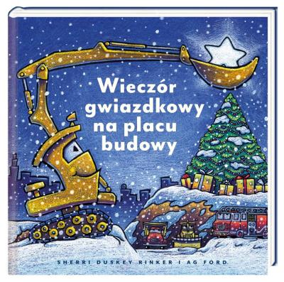 Okładka książki Wieczór gwiazdkowy na placu budowy