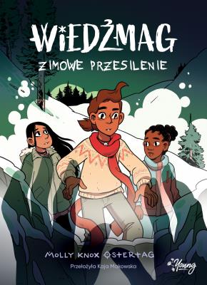 Okładka książki Wiedźmag T.3 Zimowe przesilenie