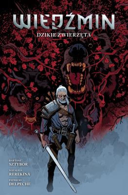 Okładka książki Wiedźmin. Dzikie zwierzęta. Tom 8