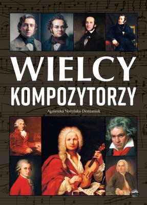 Okładka książki Wielcy kompozytorzy