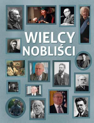 Okładka książki Wielcy nobliści
