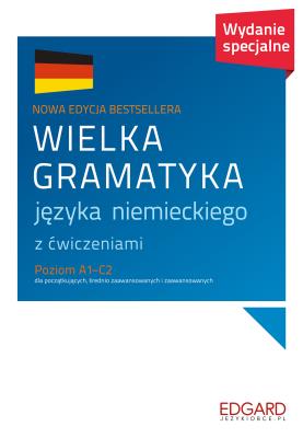 Wielka gramatyka języka niemieckiego. Autor: Grzywacz Jarosław, Chabros Eliza. SmakLiter.pl Okładka książki Wielka gramatyka języka niemieckiego