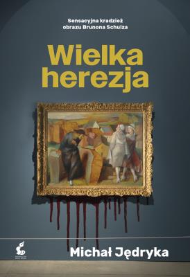Okładka książki Wielka herezja