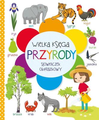 Okładka książki Wielka księga przyrody. Słowniczek obrazkowy