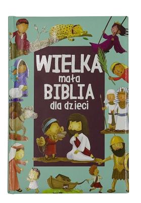 Okładka książki Wielka mała biblia dla dzieci