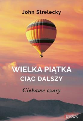 Okładka książki Wielka Piątka. Ciąg dalszy. Ciekawe czasy